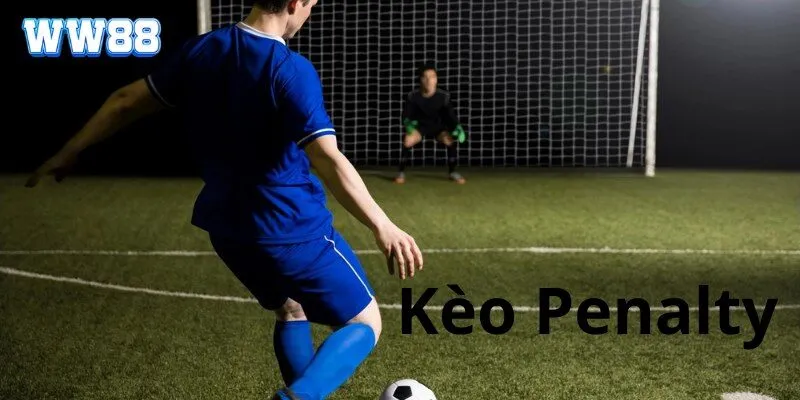 Kèo penalty Kèo penalty