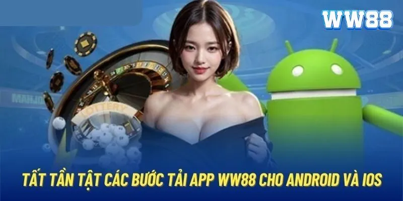 Tải app WW88 Tải app WW88